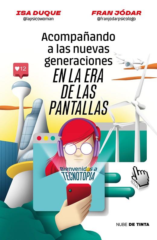 Acompañando a las nuevas generaciones en la era de las pantallas | 9788419514172 | Duque, Isa/Jódar, Fran | Librería online de Figueres / Empordà