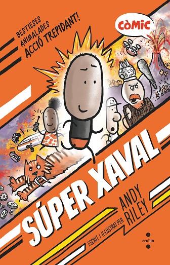 SUPER XAVAL #01 | 9788466154185 | Riley, Andy | Llibreria online de Figueres i Empordà