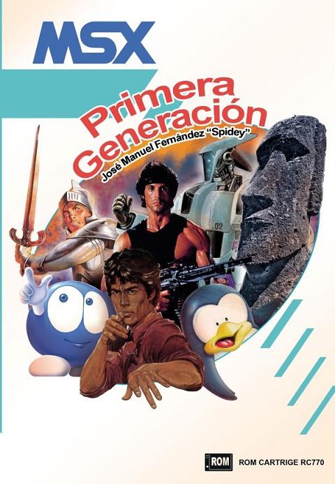 MSX LA PRIMERA GENERACIÓN | 9788417956509 | Fernandez, José Manuel | Llibreria online de Figueres i Empordà