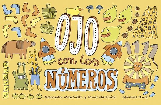 Ojo con los números | 9788494495953 | Aleksandra Mizielinska/Daniel Mizielinski | Llibreria online de Figueres i Empordà