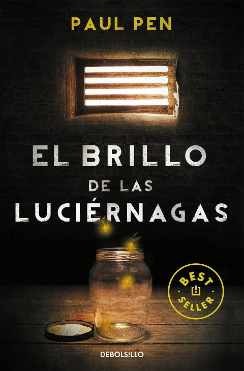 El brillo de las luciérnagas | 9788490328224 | Pen, Paul | Llibreria online de Figueres i Empordà