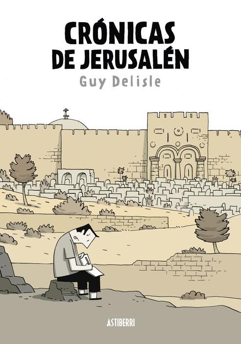 Crónicas de Jerusalén (NE) | 9788419670489 | Delisle, Guy | Librería online de Figueres / Empordà