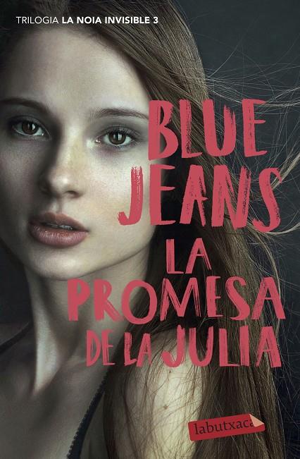 La promesa de la Julia (La noia invisible #03) | 9788418572210 | Blue Jeans | Llibreria online de Figueres i Empordà