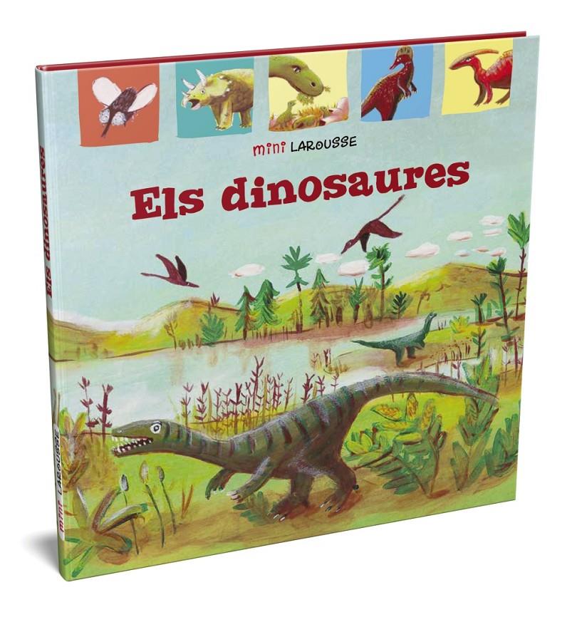 Els Dinosaures | 9788418100031 | Larousse Editorial | Llibreria online de Figueres i Empordà