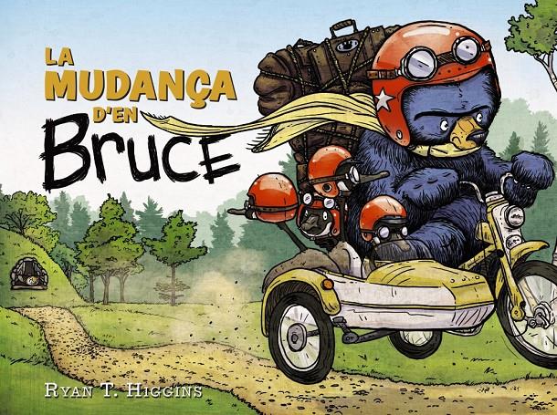 La mudança d'en Bruce | 9788448951795 | Higgins, Ryan T. | Llibreria online de Figueres i Empordà