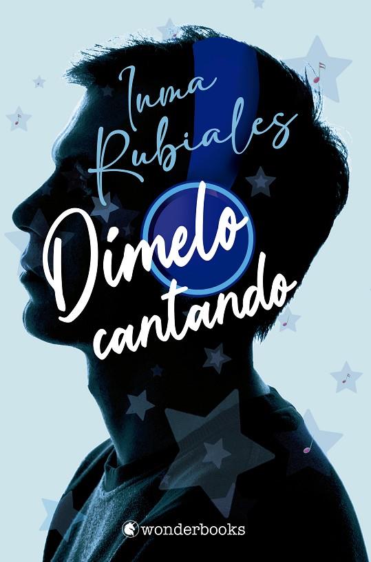 Dímelo cantando | 9788418509209 | Rubiales, Inma | Librería online de Figueres / Empordà