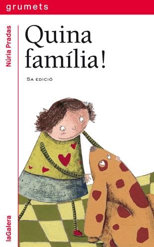 Quina família! | 9788424621667 | Pradas i Andreu, Núria | Llibreria online de Figueres i Empordà