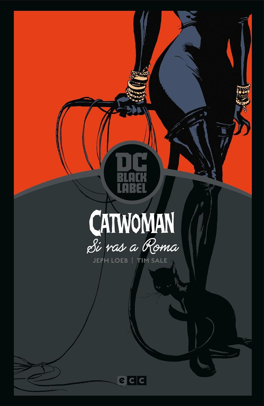 Catwoman: Si vas a Roma... (Biblioteca DC Black Label) | 9788418382949 | Loeb, Jeph | Librería online de Figueres / Empordà