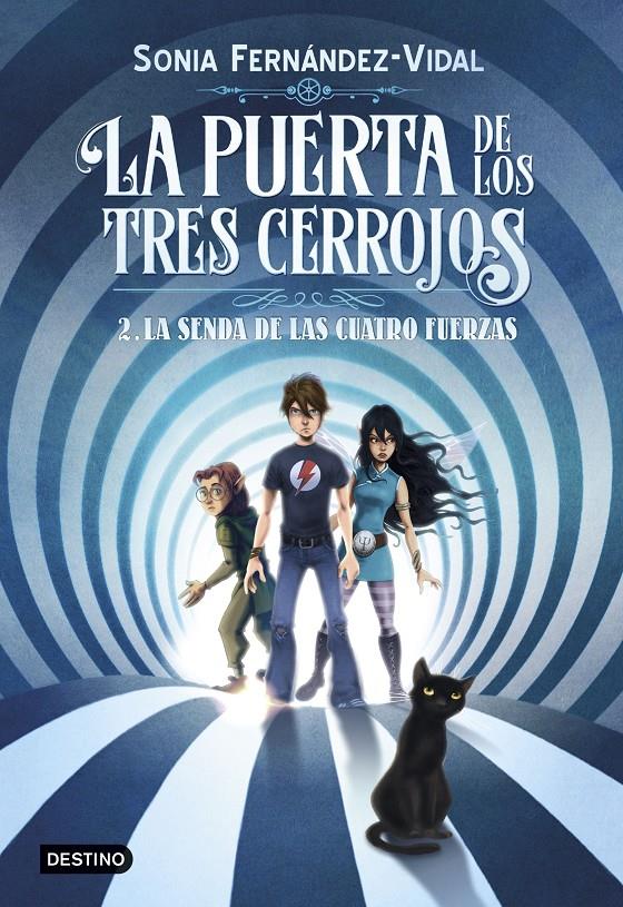 La senda de las cuatro fuerzas (La puerta de los tres cerrojos #02) | 9788408182559 | Fernández-Vidal, Sonia | Llibreria online de Figueres i Empordà