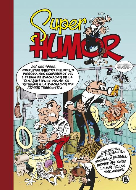 Sueldecitos más bien bajitos | ¡Miseria, la bacteria! | Drones matones (Súper Humor Mortadelo) | 9788402422774 | Ibáñez, Francisco | Librería online de Figueres / Empordà