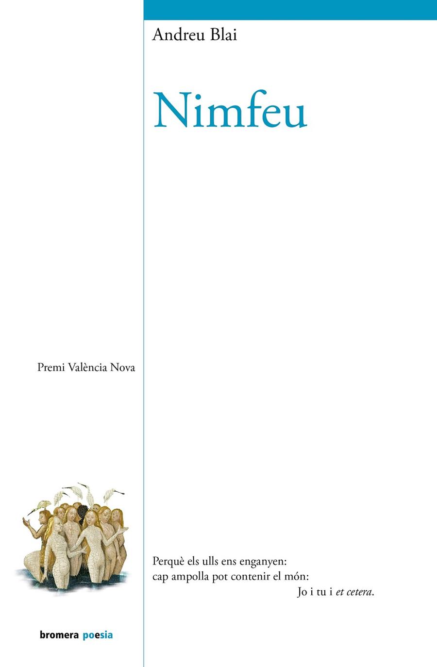 Nimfeu | 9788413587165 | Andreu Blai | Librería online de Figueres / Empordà