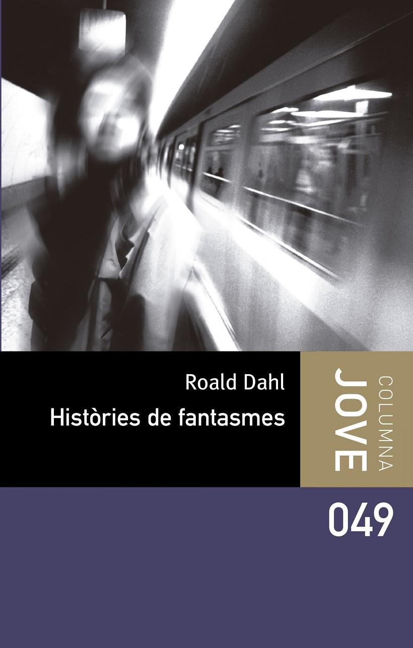 Històries de fantasmes | 9788499324180 | Roald Dahl | Llibreria online de Figueres i Empordà