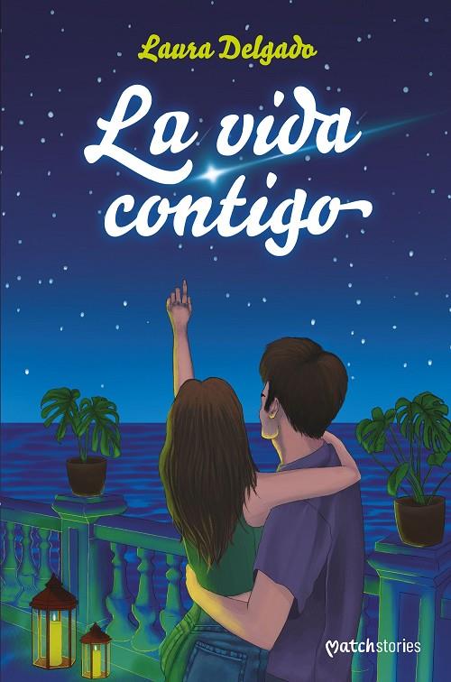 La vida contigo | 9788408274254 | Delgado, Laura | Llibreria online de Figueres i Empordà