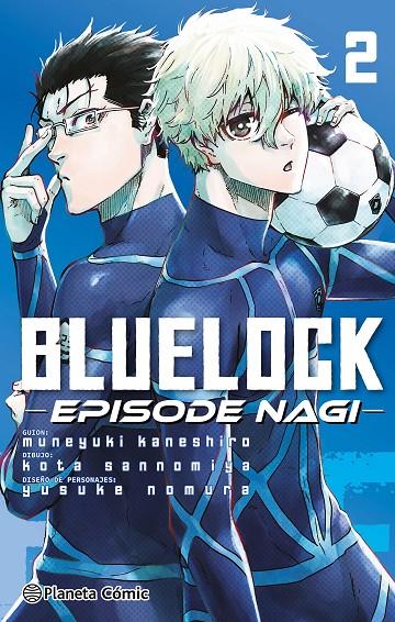 Blue Lock Episode Nagi #02 | 9788411611930 | Kaneshiro, Muneyuki/Nomura, Yusuke | Llibreria online de Figueres i Empordà