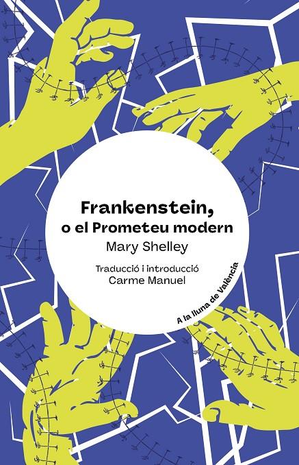 Frankenstein, o el Prometeu modern | 9788413586441 | Mary Shelley | Librería online de Figueres / Empordà