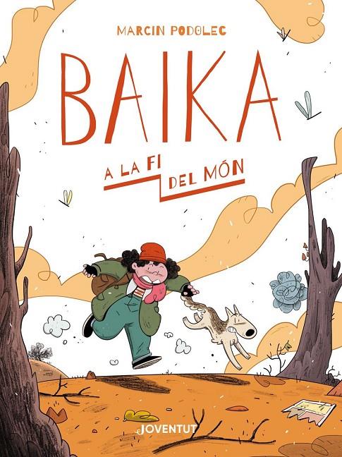 Baika a la fi del món | 9788426146847 | Podolec, Marcin | Llibreria online de Figueres i Empordà