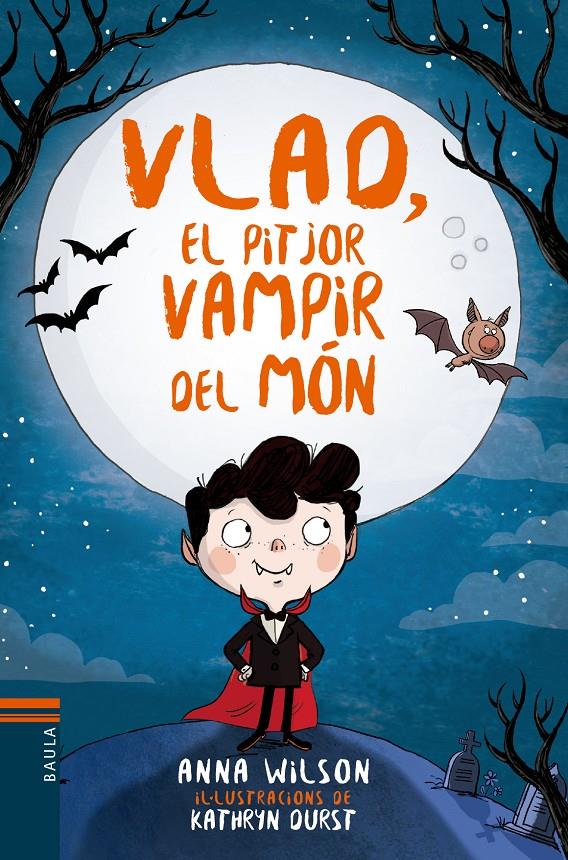 Vlad, el pitjor vampir del món #01 | 9788447937585 | Wilson, Anna | Llibreria online de Figueres i Empordà