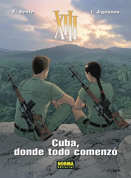 XIII #28. CUBA, DONDE TODO COMENZO | 9788467967050 | Sente, Yves / Jigounov, L. | Librería online de Figueres / Empordà