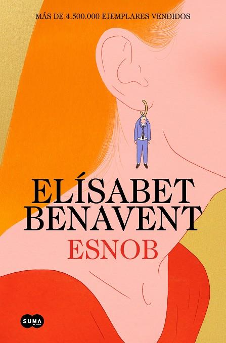 Esnob (edición especial limitada en tapa dura) | 9788410257085 | Benavent, Elísabet | Librería online de Figueres / Empordà