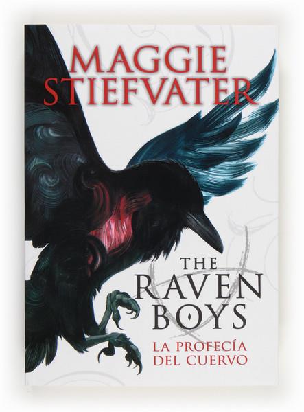 THE RAVEN BOYS-LA PROCEFIA DE LOS CUERVO | 978-84-675-6336-8 | Stiefvater, Maggie | Librería online de Figueres / Empordà