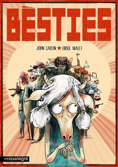 Bèsties | 9788410161290 | Carlin, John/Malet, Oriol | Librería online de Figueres / Empordà