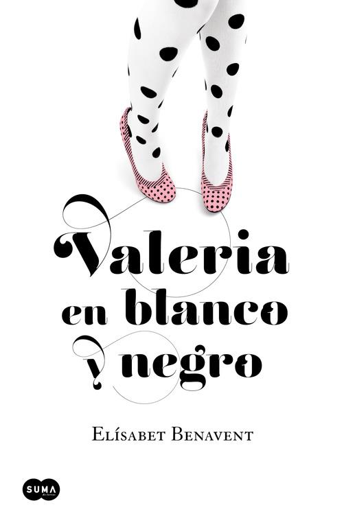 Valeria en blanco y negro (Saga Valeria #03) | 9788483655542 | Benavent, Elísabet | Librería online de Figueres / Empordà