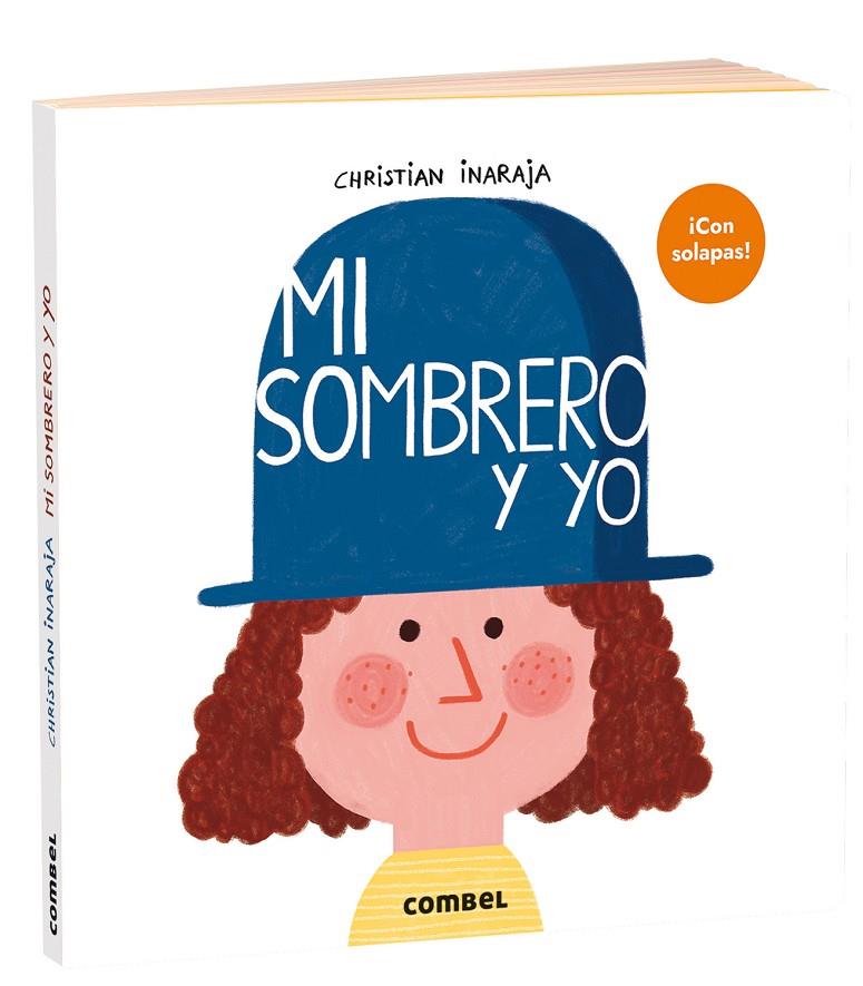 Mi sombrero y yo | 9788491019640 | Christian Inaraja | Llibreria online de Figueres i Empordà