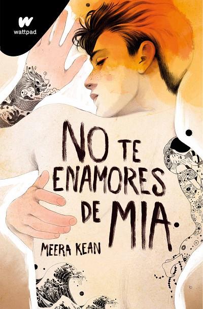 No te enamores de Mia (No te enamores #02) | 9788419357328 | Kean, Meera | Llibreria online de Figueres i Empordà