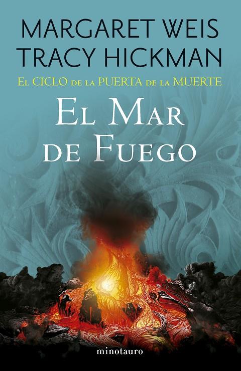 El Ciclo de la Puerta de la Muerte #03/07 El mar de fuego | 9788445017166 | Weis / Tracy Hickman, Margaret | Llibreria online de Figueres i Empordà