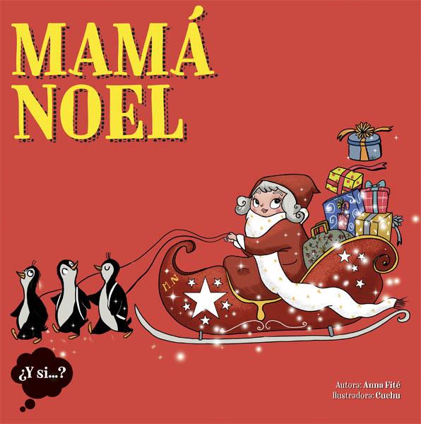 Mamá Noel | 9788424654429 | Anna Fité | Llibreria online de Figueres i Empordà