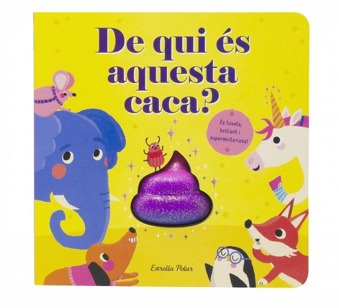 De qui és aquesta caca? | 9788413895499 | McLean, Danielle | Llibreria online de Figueres i Empordà