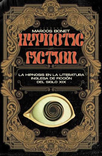 Hypnotic Fiction | 9788412417494 | Bonet, Marcos | Llibreria online de Figueres i Empordà