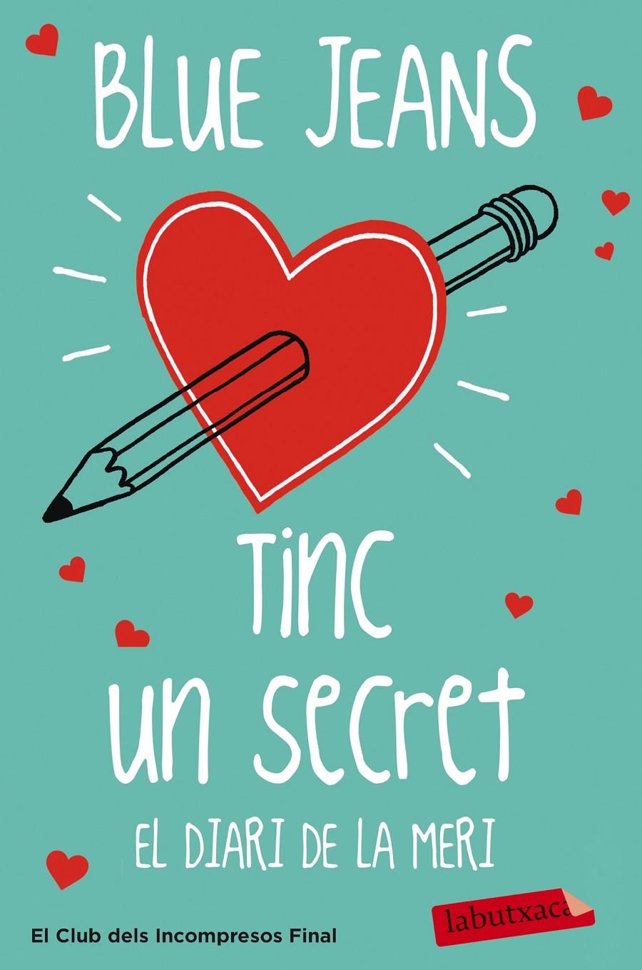 Tinc un secret. El diari de la Meri | 9788499309798 | Blue Jeans | Llibreria online de Figueres i Empordà