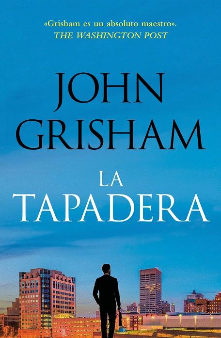 La tapadera (La tapadera 1) | 9788401035302 | Grisham, John | Llibreria online de Figueres i Empordà