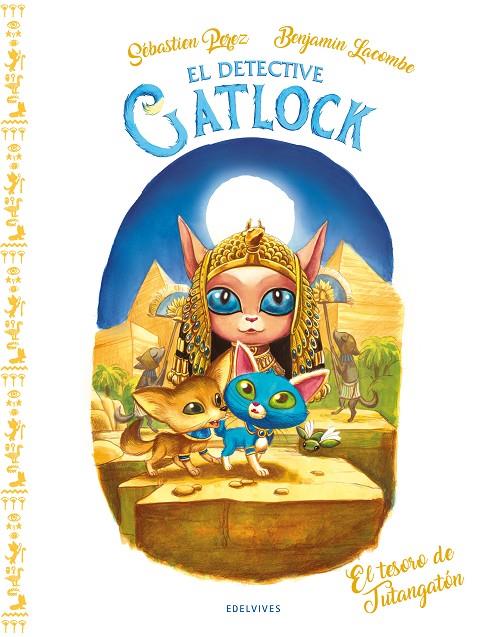 Gatlock: El tesoro de Tutangatón | 9788414058213 | Perez, Sébastien | Librería online de Figueres / Empordà