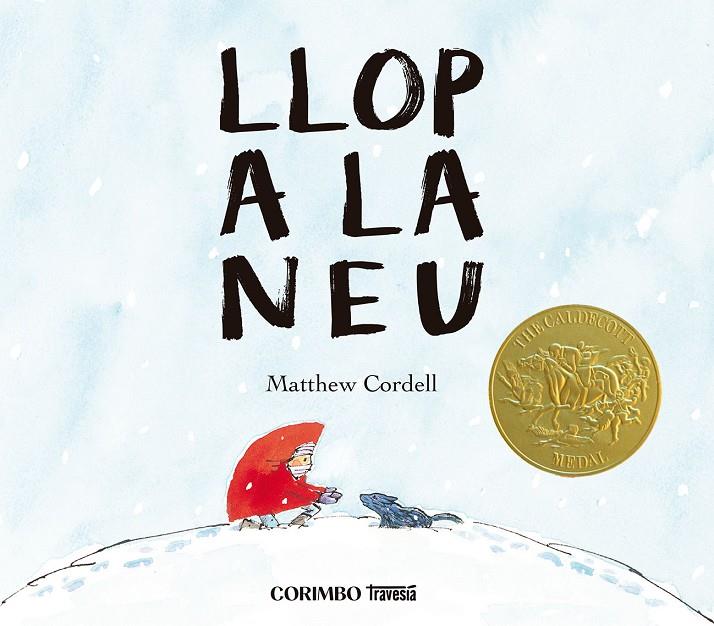 LLOP A LA NEU | 9788412854749 | Cordell,Matew | Llibreria online de Figueres i Empordà