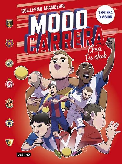 Modo carrera #01. Tercera división | 9788408295266 | Aramberri, Guillermo | Librería online de Figueres / Empordà