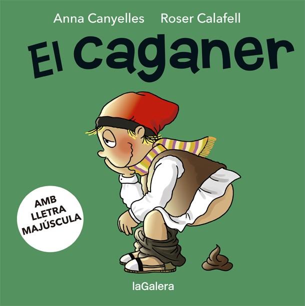 El Caganer (PAL) | 9788424665586 | Canyelles, Anna | Librería online de Figueres / Empordà