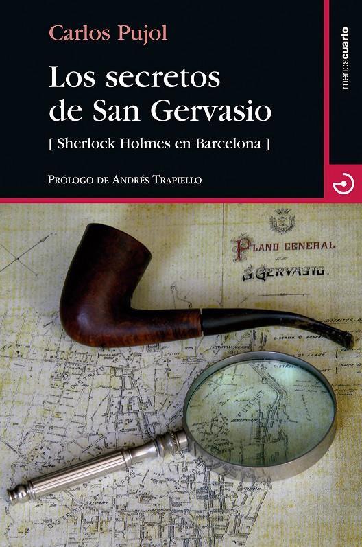 Los secretos de San Gervasio | 9788415740568 | Pujol Jaumandreu, Carlos | Llibreria online de Figueres i Empordà