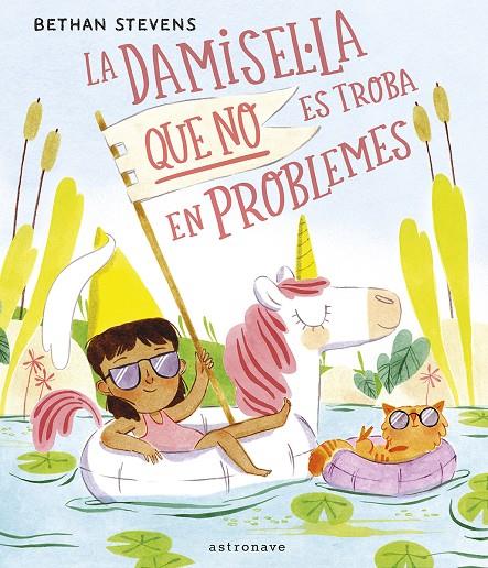 LA DAMISEL·LA QUE NO ES TROBA EN PROBLEMES | 9788467969153 | STEVENS, BETHAN | Llibreria online de Figueres i Empordà