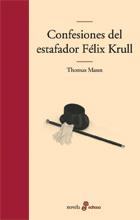 Confesiones del estafador Félix Krull | 9788435009980 | Mann, Thomas | Llibreria online de Figueres i Empordà