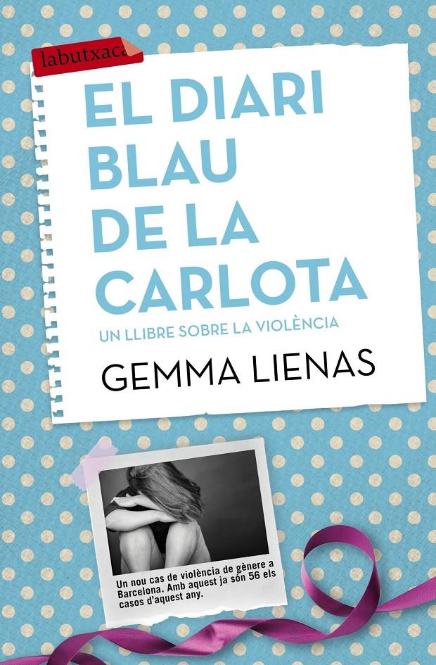 El diari blau de la Carlota | 9788416334155 | Lienas, Gemma | Librería online de Figueres / Empordà