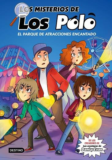 Los misterios de los Polo #01. El parque de atracciones encantado | 9788408273417 | Los Polo | Librería online de Figueres / Empordà