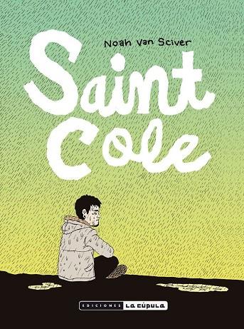 SAINT COLE | 9788416400973 | Van Sciver, Noah | Llibreria online de Figueres i Empordà