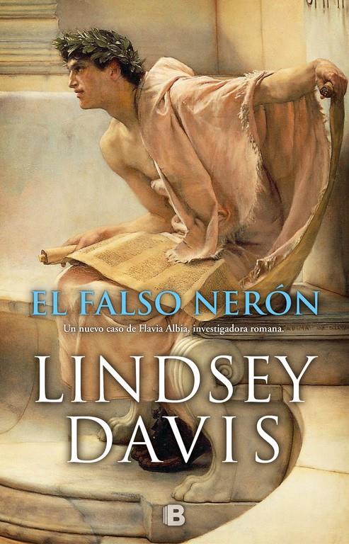 El falso Nerón (Un caso de Flavia Albia, investigadora romana #03) | 9788466663557 | Davis, Lindsey | Llibreria online de Figueres i Empordà