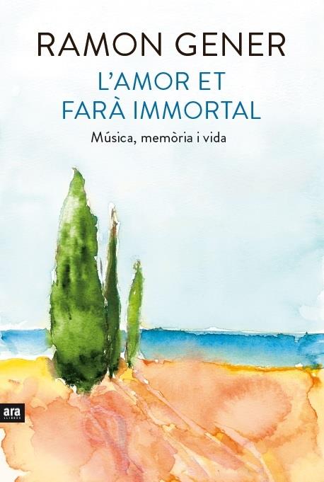 L'amor et farà immortal | 9788416154906 | Gener i Sala, Ramon | Llibreria online de Figueres i Empordà