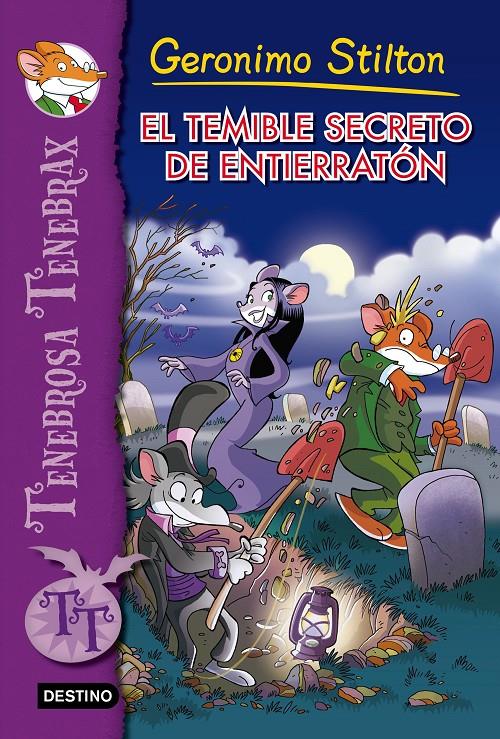 El temible secreto de Entierratón | 9788408137443 | Geronimo Stilton | Llibreria online de Figueres i Empordà