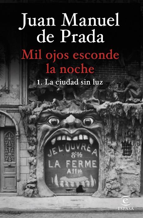 Mil ojos esconde la noche. La ciudad sin luz | 9788467073058 | Prada, Juan Manuel de | Librería online de Figueres / Empordà