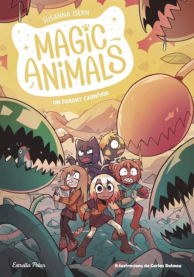 Magic Animals #08. Un parany carnívor | 9788413899473 | Isern, Susanna/Dalmau, Carles | Librería online de Figueres / Empordà