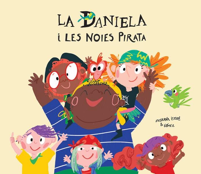 Daniela i les noies pirata | 9788417673291 | Isern, Susanna | Llibreria online de Figueres i Empordà